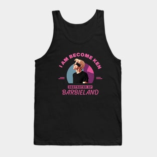 I am become Ken | Barbenheimer Tank Top